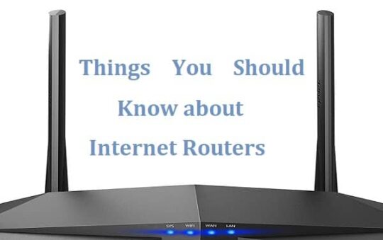 Things You Should Know about Internet Routers