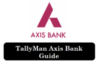 TallyMan Axis Bank Guide
